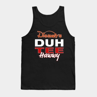 DUH TEE Hawwy Tank Top